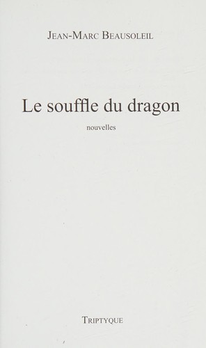 Le souffle du dragon