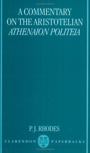 A Commentary on the Aristotelian Athenaion Politeia