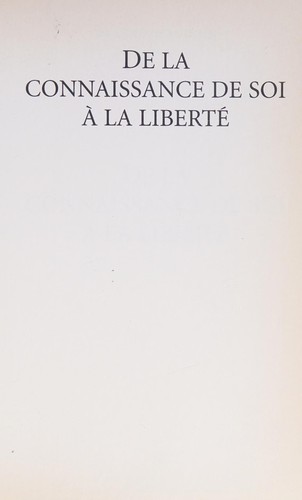 De la connaissance de soi à la liberté