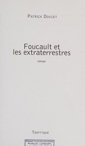Foucault et les extraterrestres