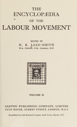 The encyclopaedia of the labour movement