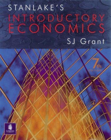Stanlake's Introductory Economics