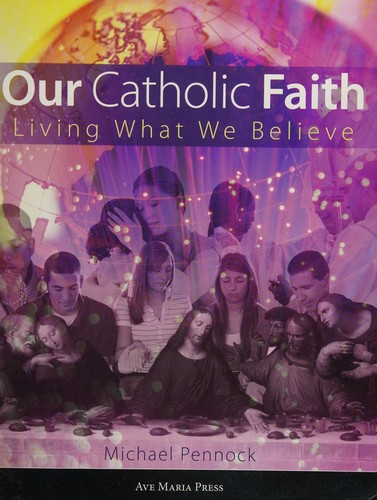 Our Catholic faith