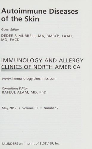 Autoimmune Diseases of the Skin, an Issue of Immunology and Allergy Clinics