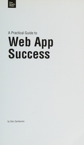A practical guide to web app success