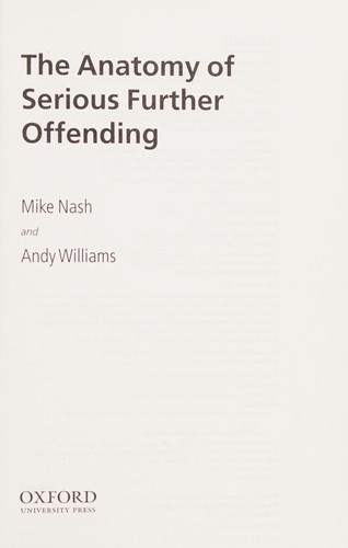 The anatomy of serious further offending