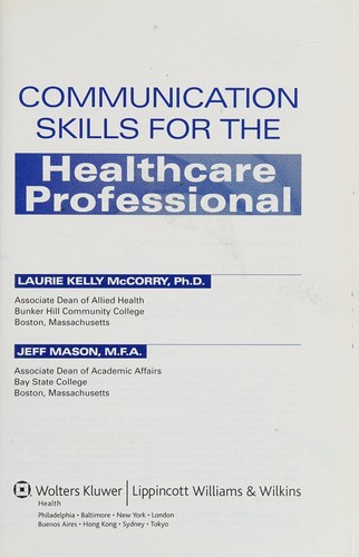 Communication skills for the healthcare professional