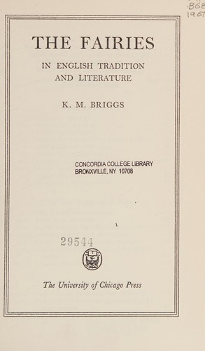 The fairies in English tradition and literature