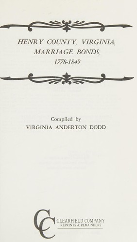 Henry County, Virginia, marriage bonds, 1778-1849