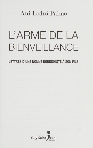 L'arme de la bienveillance