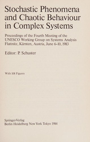 Stochastic phenomena and chaotic behaviour in complex systems