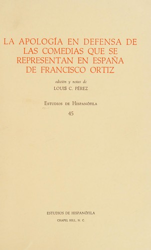 La apología en defensa de las comedias que se representan en España