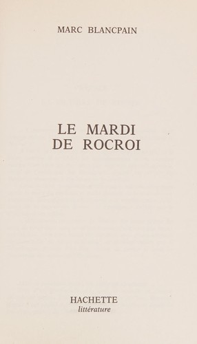 Le mardi de Rocroi