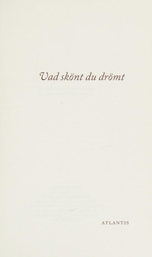 Vad skönt du drömt