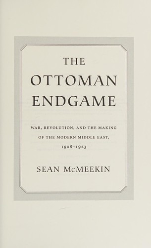 The Ottoman endgame