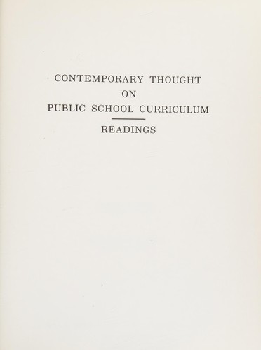 Contemporary thought on public school curriculum