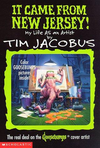 It Came From New Jersey - My Life As an Artist (Goosebumps)