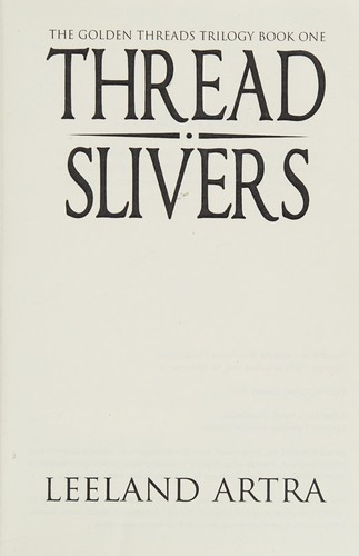 Thread slivers