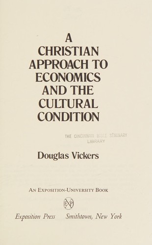 A Christian approach to economics and the cultural condition