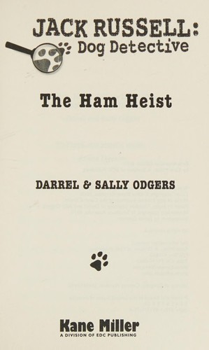 The ham heist