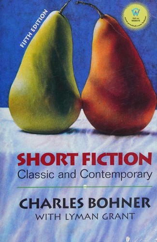 Short Fiction, Classic and Contemporary -- Fifth Edition
