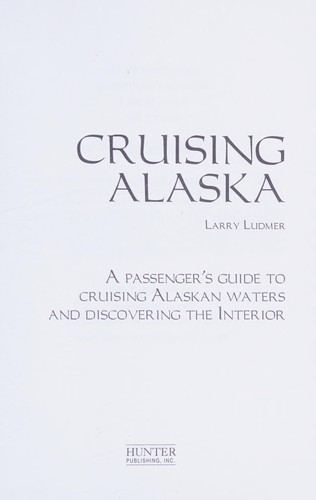 Cruising Alaska