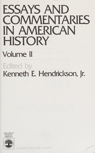 Essays and commentaries in American history