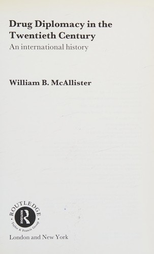 Drug diplomacy in the twentieth century