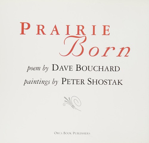 Prairie born