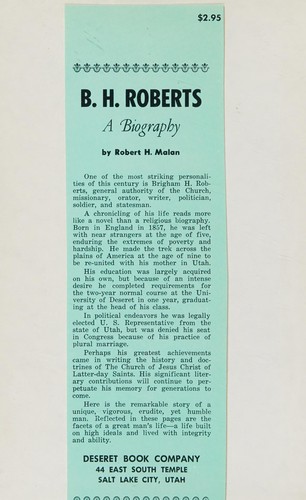 B. H. Roberts, a biography