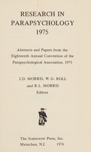 Research in Parapsychology, 1975