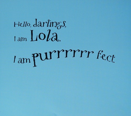 What Lola Wants, Lola Gets