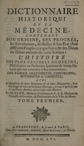 Dictionnaire historique de la médecine ...