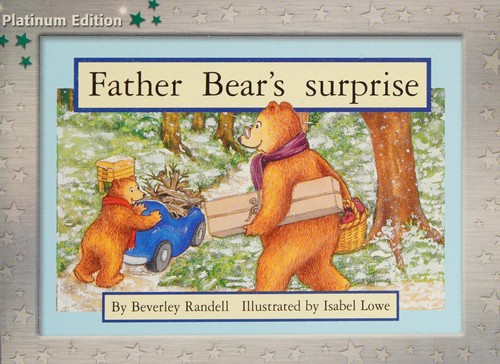 Father bear's surprise