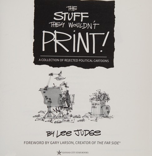 The stuff they wouldn't print!