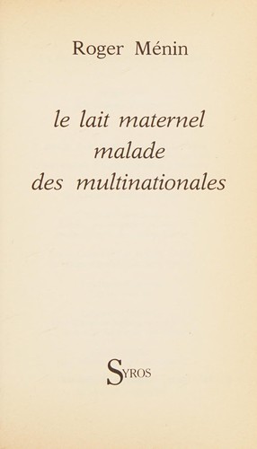 Le lait maternel malade des multinationales