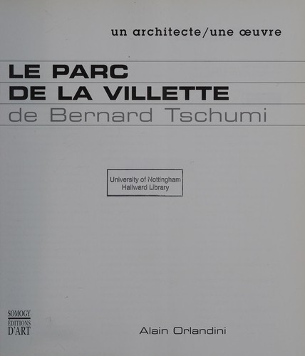 Le Parc de la Villette de Bernard Tschumi