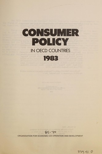 Consumer Policy in Oecd Countries 1983