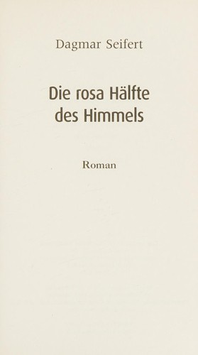 Die rosa Hälfte des Himmels
