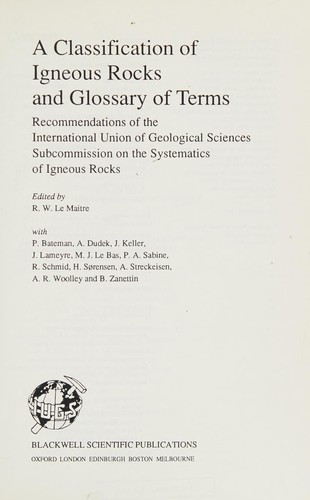 A Classification of Igneous Rocks and Glossary of Terms