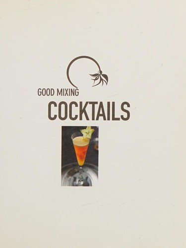Good mixing cocktails
