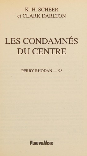 Les condamnés du centre