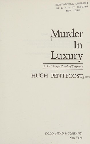 Murder in luxury