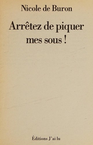 Arrêtez de piquer mes sous!