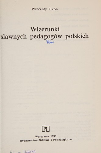 Wizerunki sławnych pedagogów polskich
