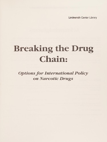 Breaking the drug chain