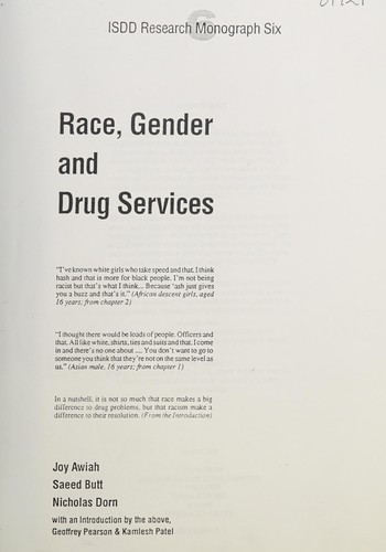 Race, Gender and Drug Services (ISDD Research Monograph)