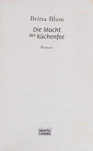 Die Macht der Küchenfee