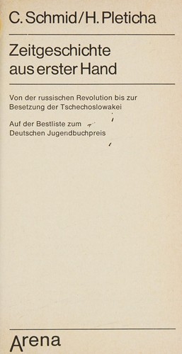 Zeitgeschichte aus erster Hand