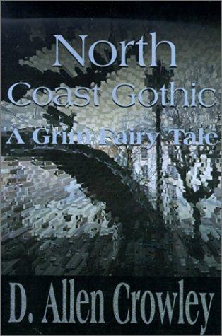 North Coast Gothic